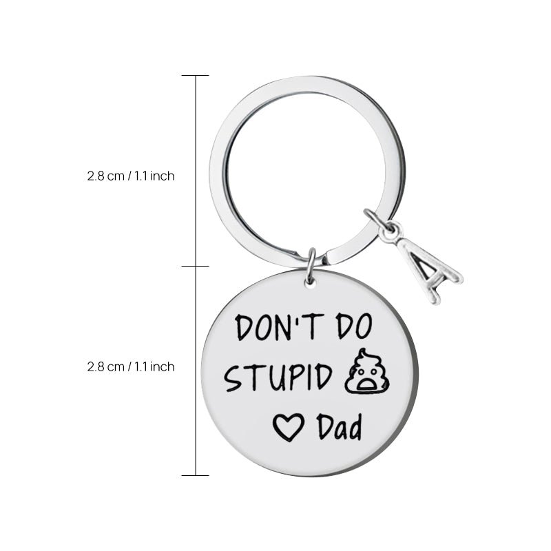 SANK®Don't Do Stupid Things Keychain