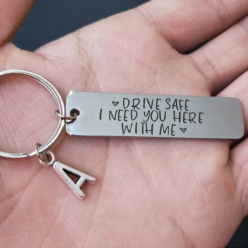 Drive Safe Keychain Gift